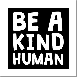 Be A Kind Human Teacher Kindness Math School Anti Bully Posters and Art